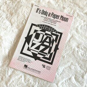 5/$25 'It's Only A Paper Moon' Jazz Hit Vocal Arrangement Music Sheets